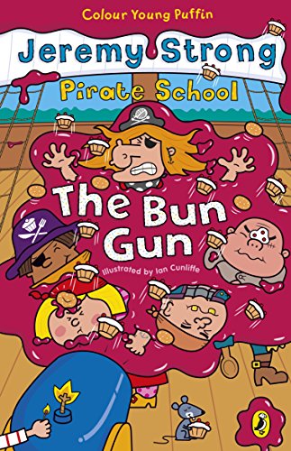 Book cover: "Pirate School: The Bun Gun" with cartoon pirates and food.