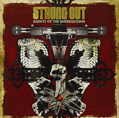 CD cover for Strung Out’s “Agents Of The Underground” with guns and snakes.