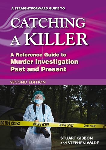 Book cover: "Catching a Killer," second edition, with crime scene imagery.