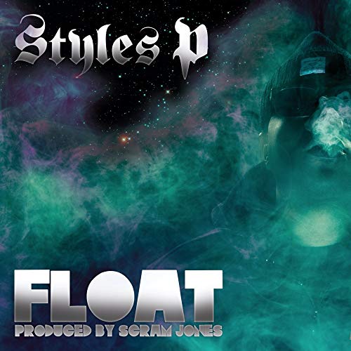 CD cover for Styles P’s “Float” featuring a portrait against a nebula.