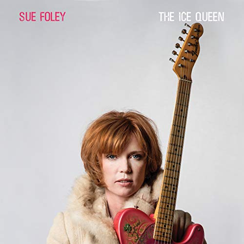 Sue Foley album cover featuring a woman with a red guitar.