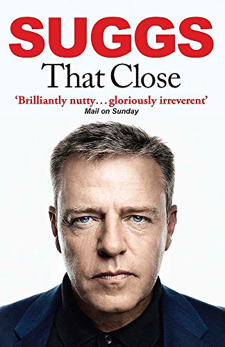 Book cover featuring a portrait of comedian Suggs, titled "That Close.