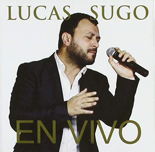Lucas Sugo album cover: man singing into a microphone, dark suit.