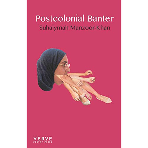 Book cover: "Postcolonial Banter" with surreal collage of a woman.