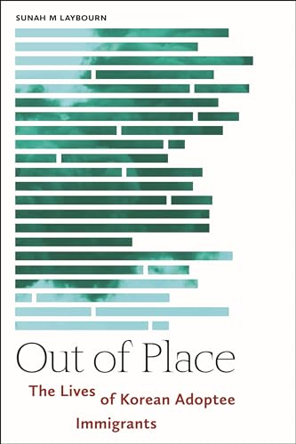 Book cover: "Out of Place," about Korean adoptee immigrants, with abstract green bars.