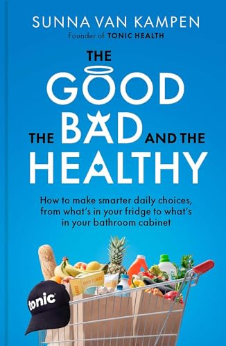 Book cover: “The Good, the Bad and the Healthy” with grocery cart image.