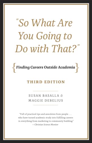 Book cover: “So What Are You Going to Do With That?” about careers.