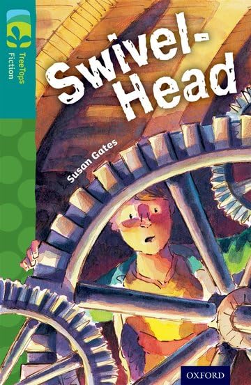 Book cover: “Swivel-Head” depicts a boy surrounded by large gears.