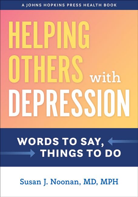 Book cover: "Helping Others with Depression" by Susan J. Noonan.