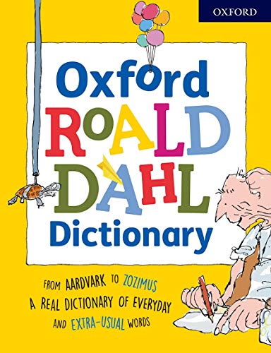 Cover of the Oxford Roald Dahl Dictionary with colorful lettering and illustrations.