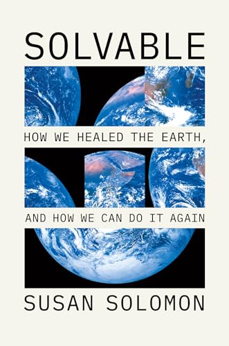 Book cover with Earth images and title "Solvable" by Susan Solomon.