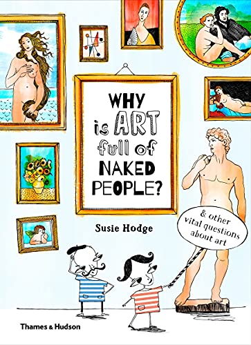 Book cover with art reproductions, text reading "Why is art full of naked people?".
