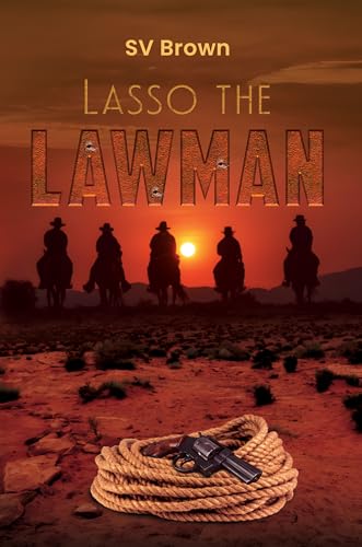 Book cover: cowboys on horseback silhouetted against a sunset, with a lasso and gun.