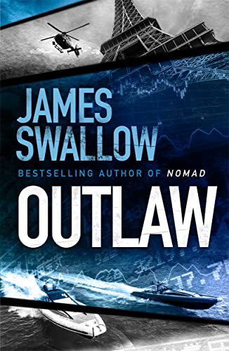 Book cover for "Outlaw" by James Swallow, featuring a helicopter and boats.