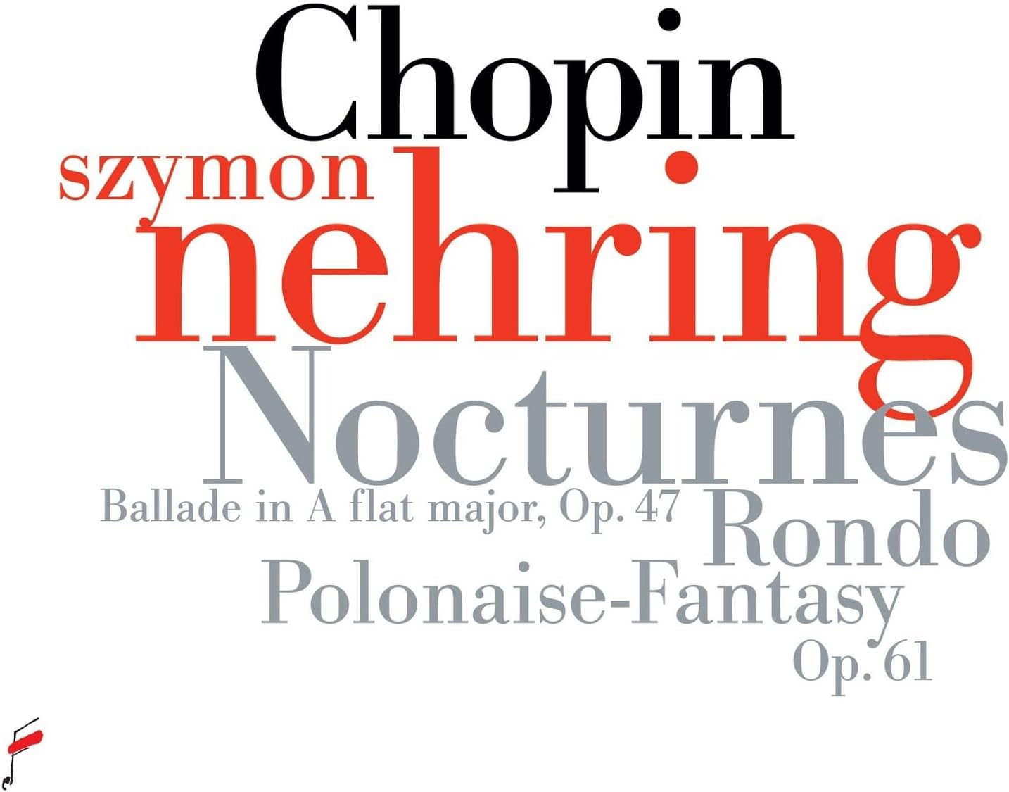 CD cover with red and gray text: Szymon Nehring plays Chopin.