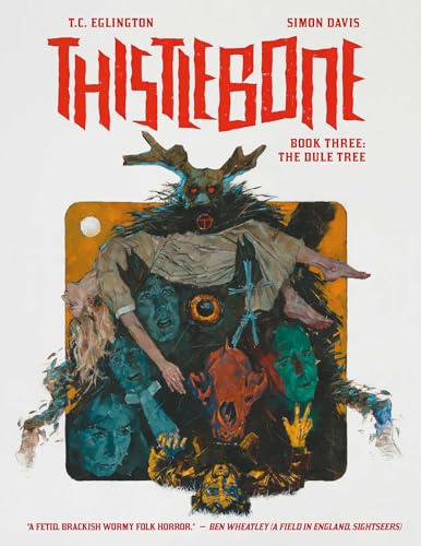 Book cover: “Thistlebone” featuring eerie figures and a horned, masked creature.