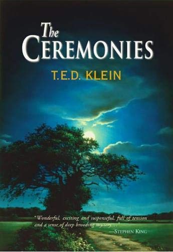 Book cover for The Ceremonies by T.E.D. Klein showing a tree under a moonlit sky.