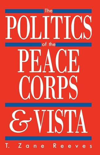 Book cover: "The Politics of the Peace Corps and VISTA" in bold text.