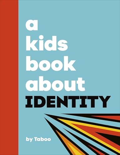 Book cover with white text reading "a kids book about IDENTITY" on light blue.