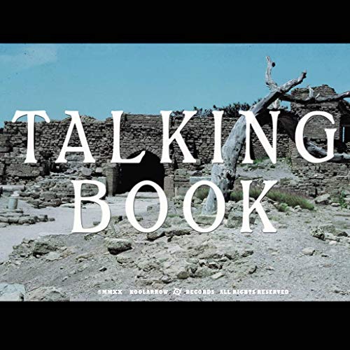Album cover showing stone ruins and a dead tree with the text TALKING BOOK.
