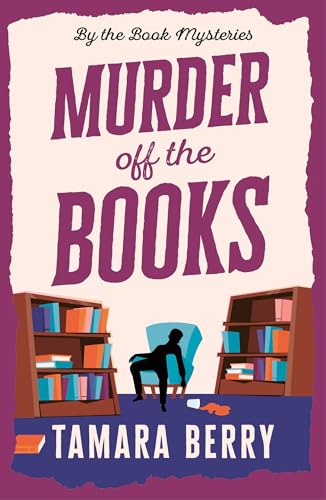 Book cover: "Murder Off the Books" with bookshelves and a silhouette.