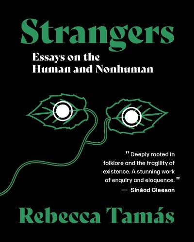 Black book cover with green text: "Strangers," and leaf-like eye illustration.