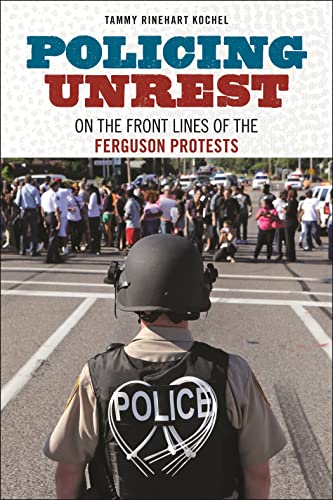Book cover depicting a police officer facing a Ferguson protest crowd.