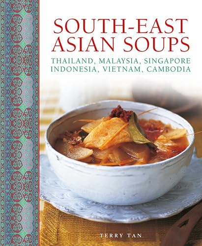 Cookbook cover featuring a bowl of Southeast Asian soup with vegetables.