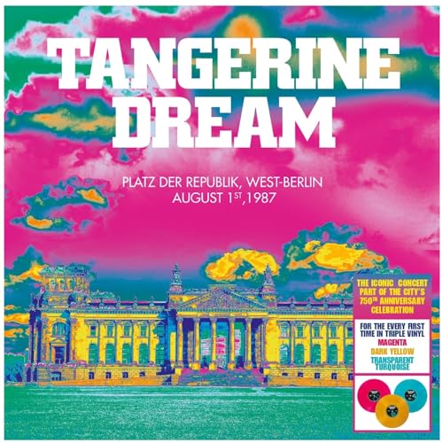 Tangerine Dream album cover featuring the Reichstag building in bright, psychedelic, high-contrast colors.