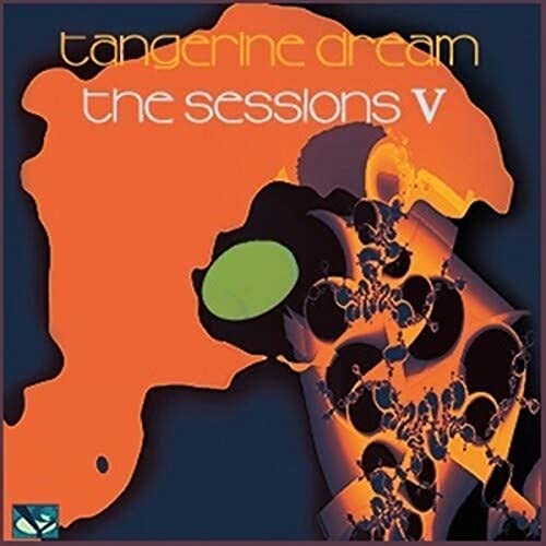 Tangerine Dream “Sessions V” album cover with abstract orange and black shapes.