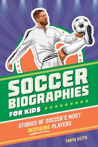 Book cover featuring a soccer player and the title “Soccer Biographies for Kids.”