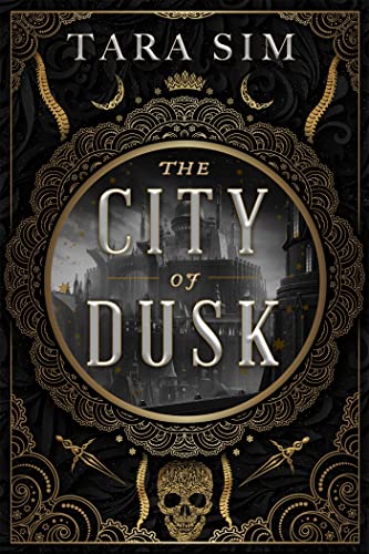 Book cover for "The City of Dusk" featuring a castle and skull.