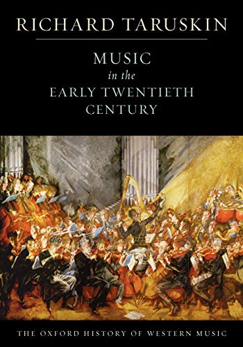 Book cover: “Music in the Early Twentieth Century” with orchestral painting.