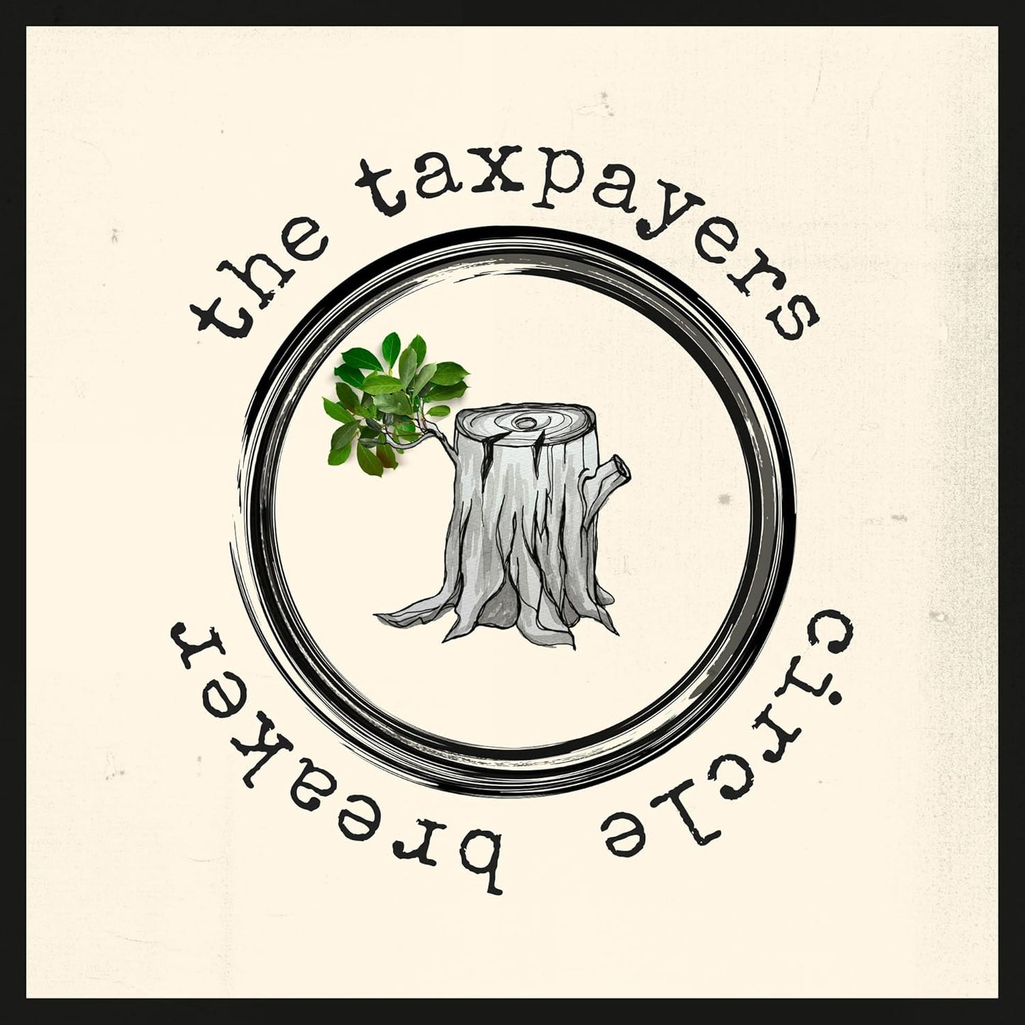 Vinyl record of The Taxpayers’ “Circle Breaker,” black disc in sleeve.