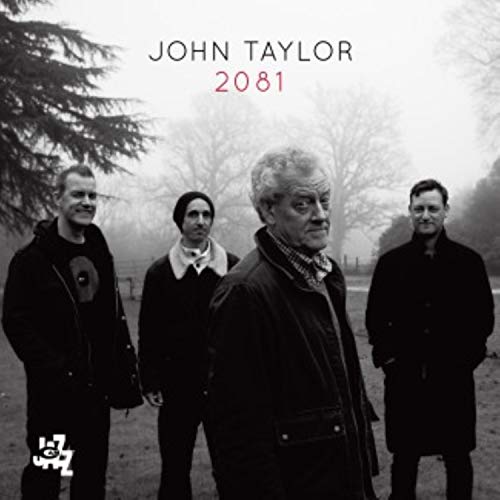 CD cover for “2081” by John Taylor, featuring four people in a misty landscape.