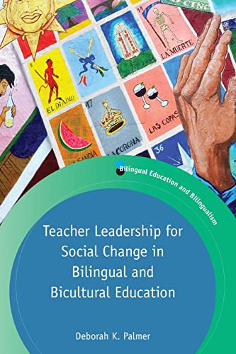 Book cover: "Teacher Leadership for Social Change in Bilingual Education" with colorful imagery.