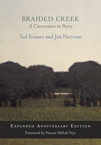 Book cover for "Braided Creek," poetry by Kooser and Harrison, with landscape.
