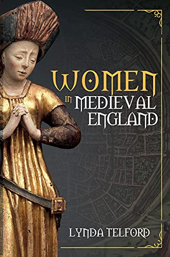 Book cover featuring a medieval statue and the title "Women in Medieval England.