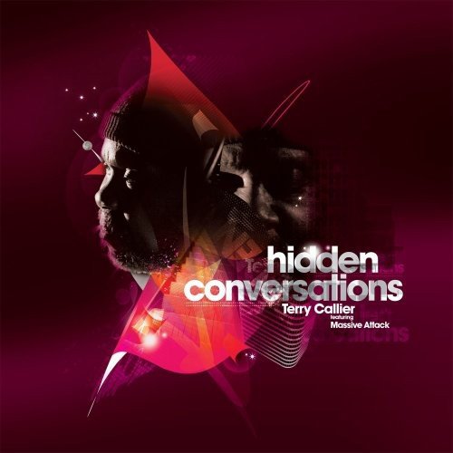 CD cover for Terry Callier’s “Hidden Conversations” featuring Massive Attack.