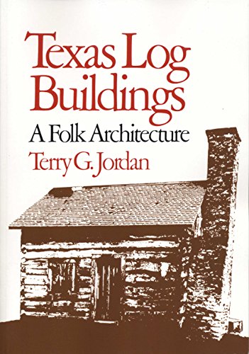 Book cover: "Texas Log Buildings" with a sketch of a log cabin.