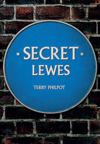 Book cover: blue circular plaque with “Secret Lewes” text on brick wall.