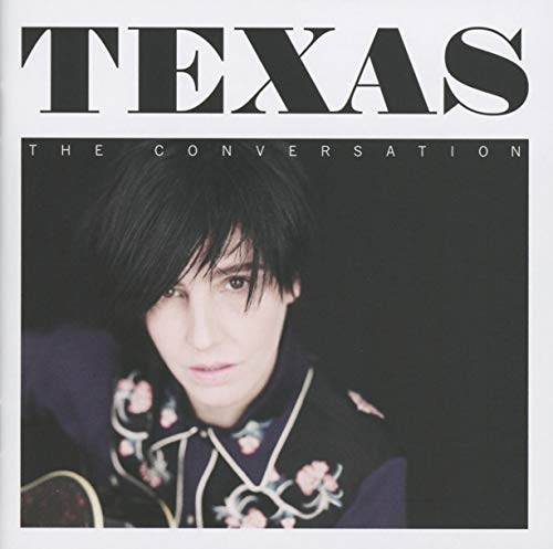 CD cover for "Texas - The Conversation" featuring a portrait of a man.