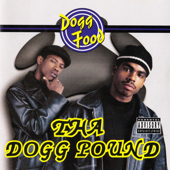 CD cover for Tha Dogg Pound’s “Dogg Food” featuring two men in hats.