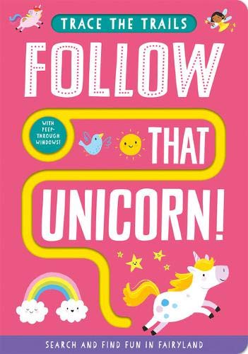 Pink book cover with title Follow That Unicorn, a yellow trail, and cartoon unicorn.