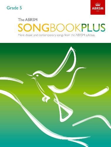 The ABRSM Songbook Plus Grade 5 book cover with a white bird on green.
