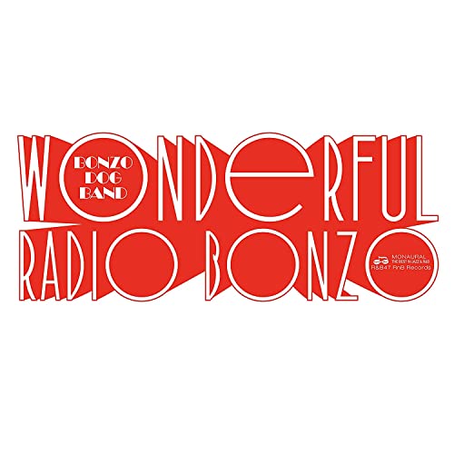 Red and white album cover for The Bonzo Dog Doo-dah Band’s “Wonderful Radio Bonzo!”