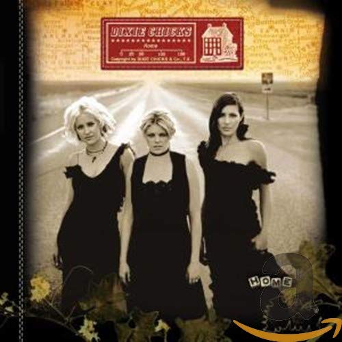 CD cover for The Chicks' "Home" featuring three women in black dresses.