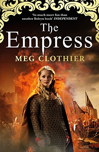 Book cover: "The Empress" by Meg Clothier, featuring a woman in armor.
