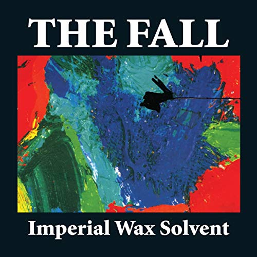 CD cover for The Fall’s “Imperial Wax Solvent” with abstract paint.