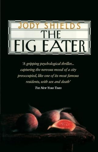 Book cover: "The Fig Eater" with figs on a dark wooden surface.